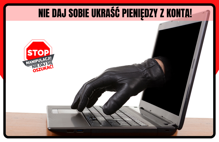 Nie daj sobie ukraść pieniędzy z konta!