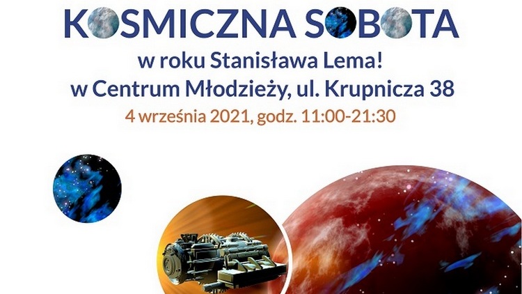 Kosmiczna sobota z okazji Roku Stanisława Lema