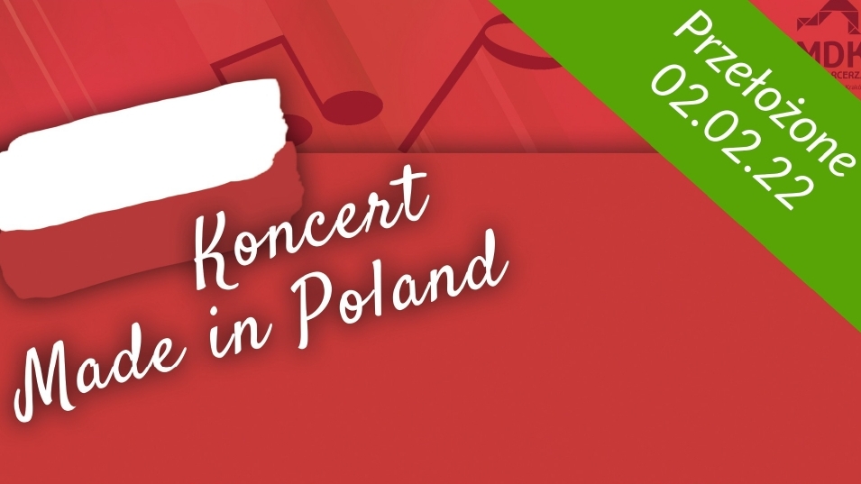 Koncert - Made in Poland! 