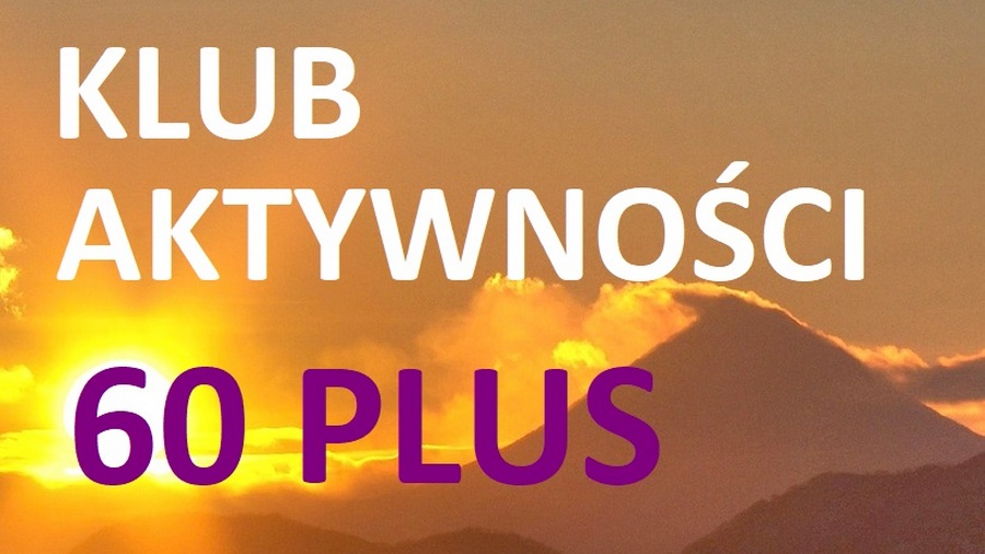 Klub Aktywności 60 plus