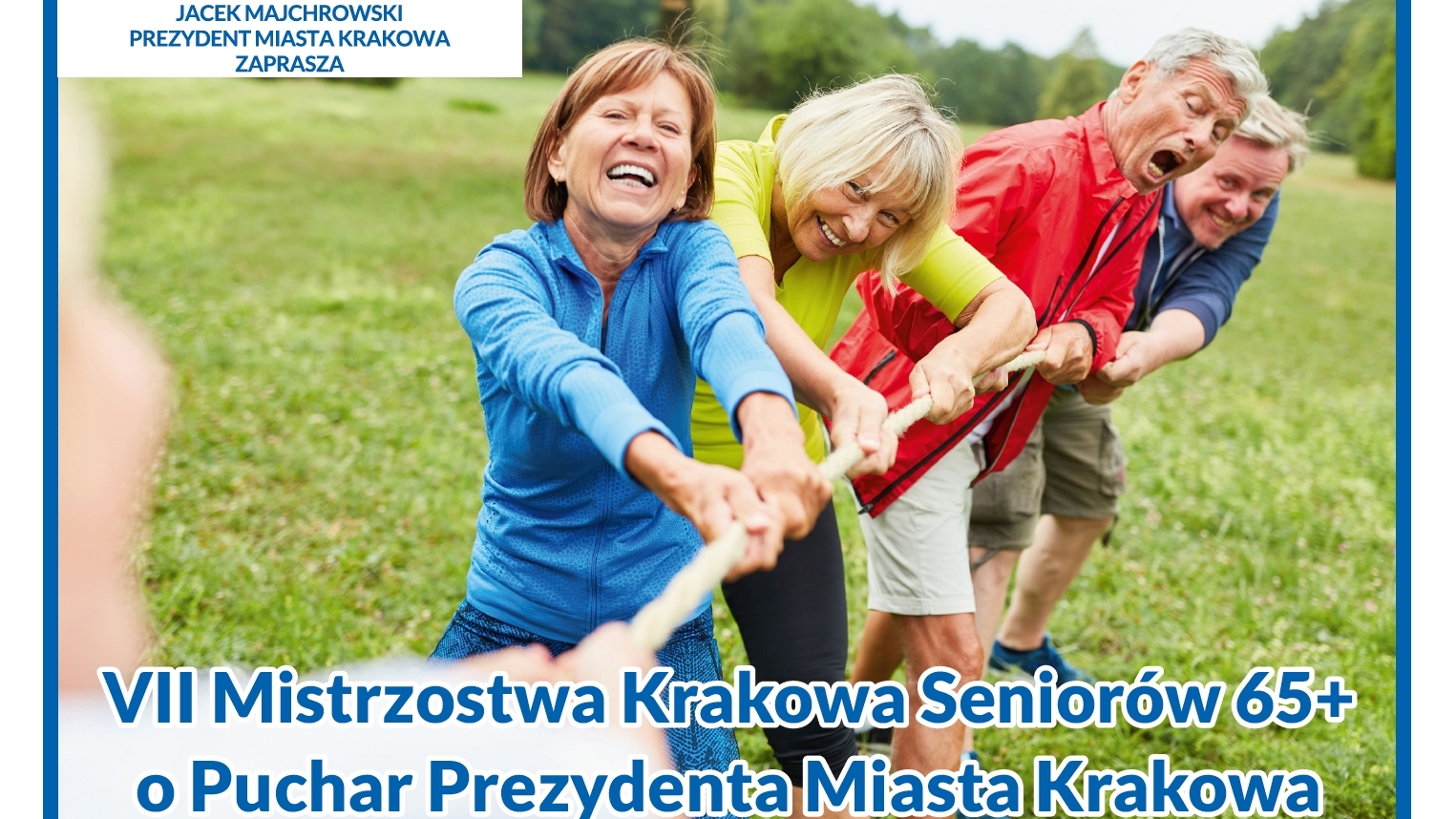 VII Mistrzostwa Krakowa Seniorów 65+ o Puchar Prezydenta Miasta Krakowa