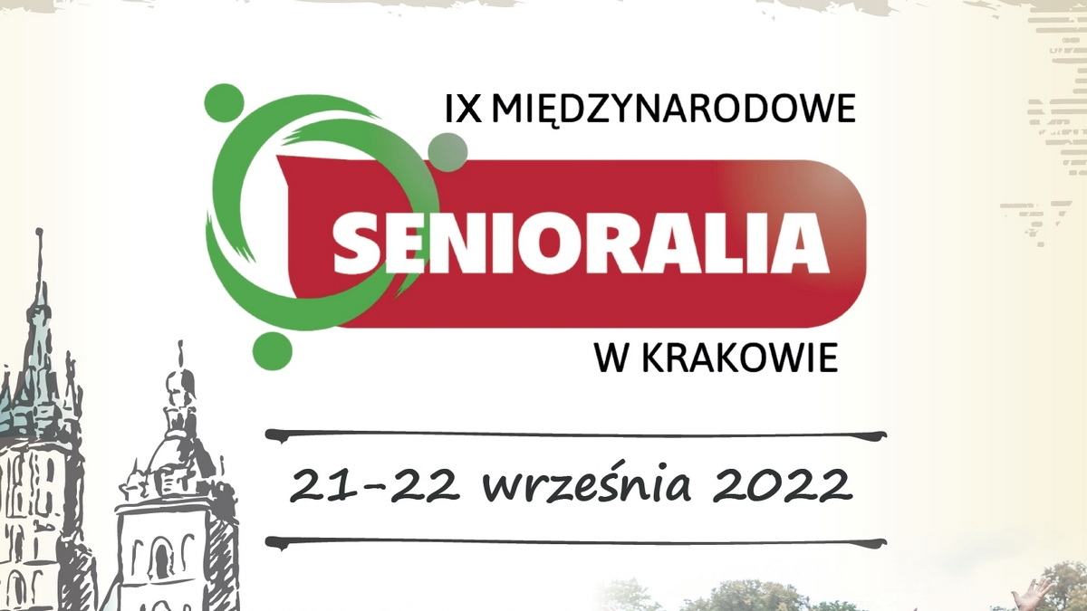 IX Międzynarodowe Senioralia w Krakowie