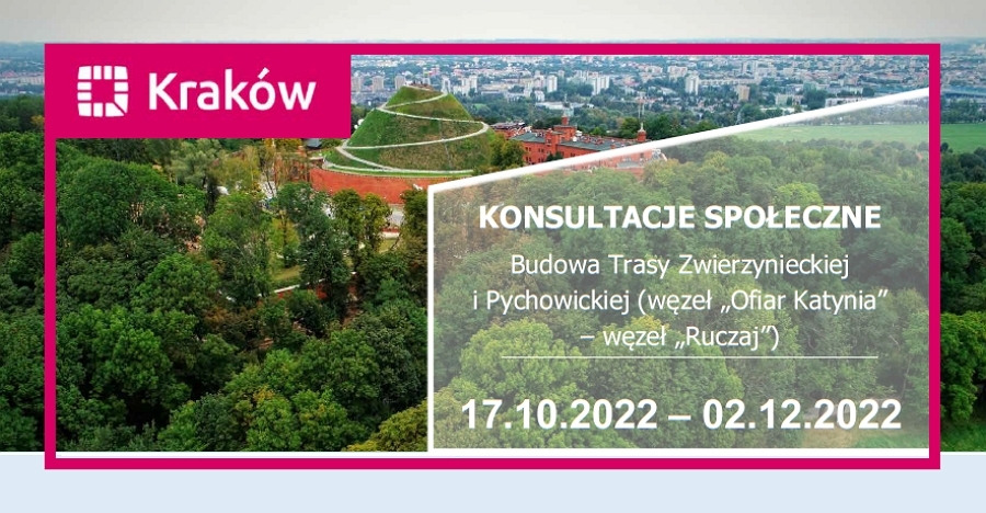 Konsultacje społeczne dot. budowy Tras: Zwierzynieckiej i Pychowickiej