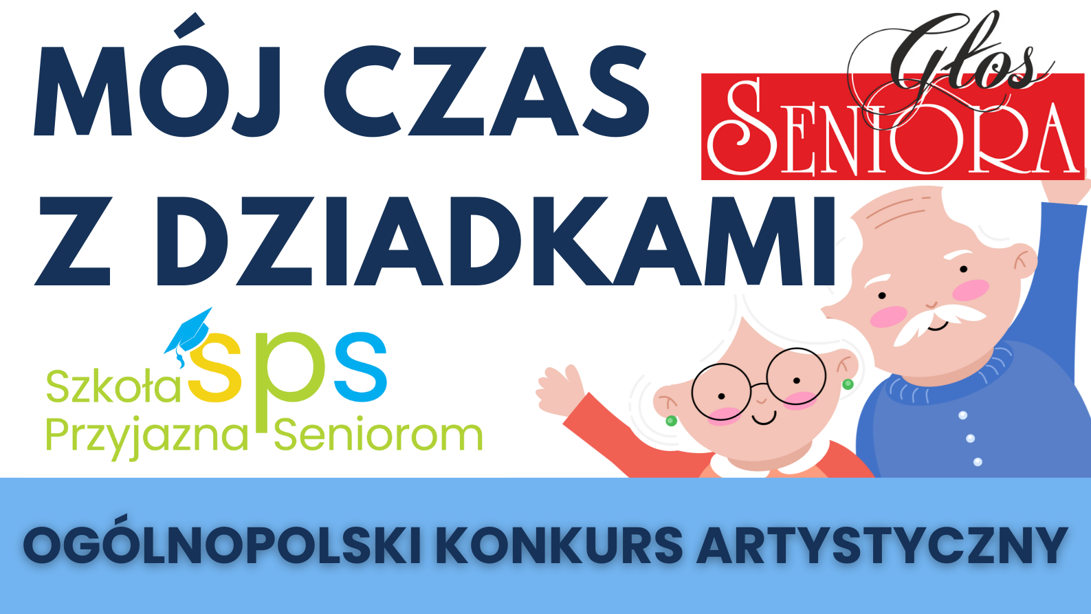 Ogólnopolski konkurs artystyczny „Mój czas z dziadkami”