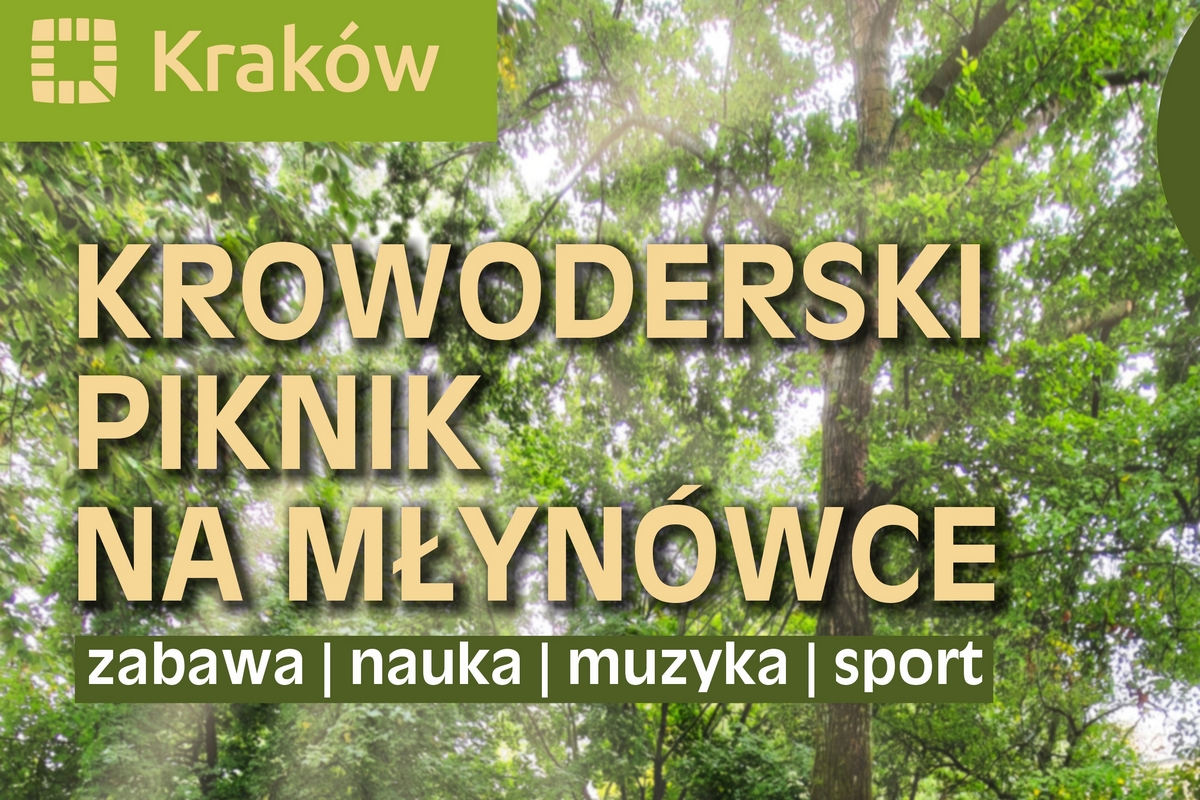 Piknik Krowoderski na Młynówce – zapraszamy!
